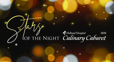 Stars of the Night | Holland Hospital Culinary Cabaret 2026