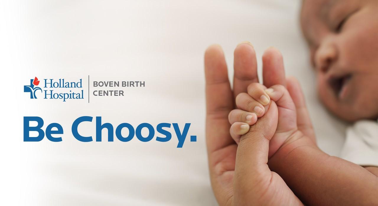 Be Choosy. Choose a Boven Birth Center Provider.
