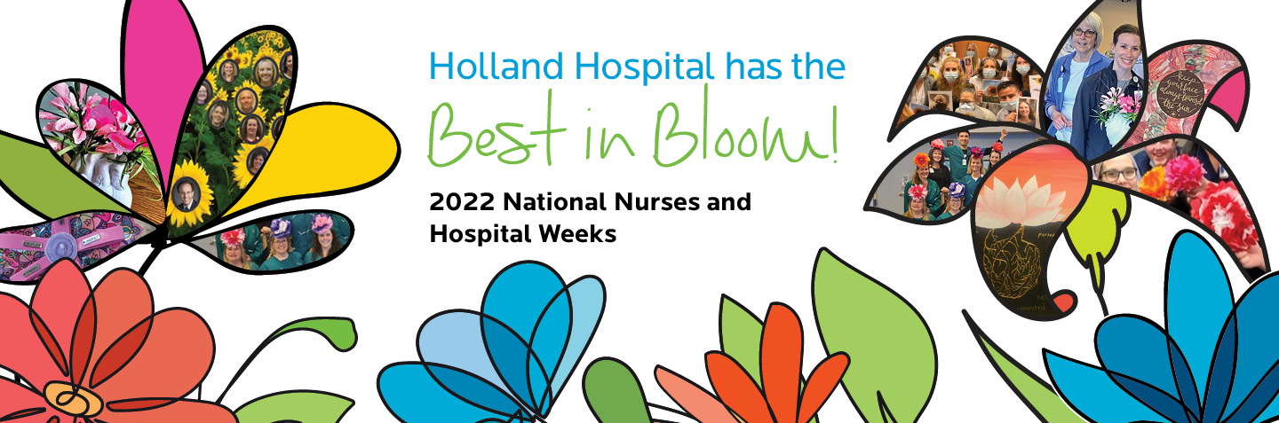 2022 Nurses and Hospital Weeks: Best in Bloom